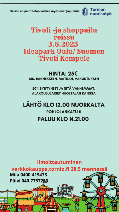 Tivoli- ja ostosreissu Oulu/Kempele