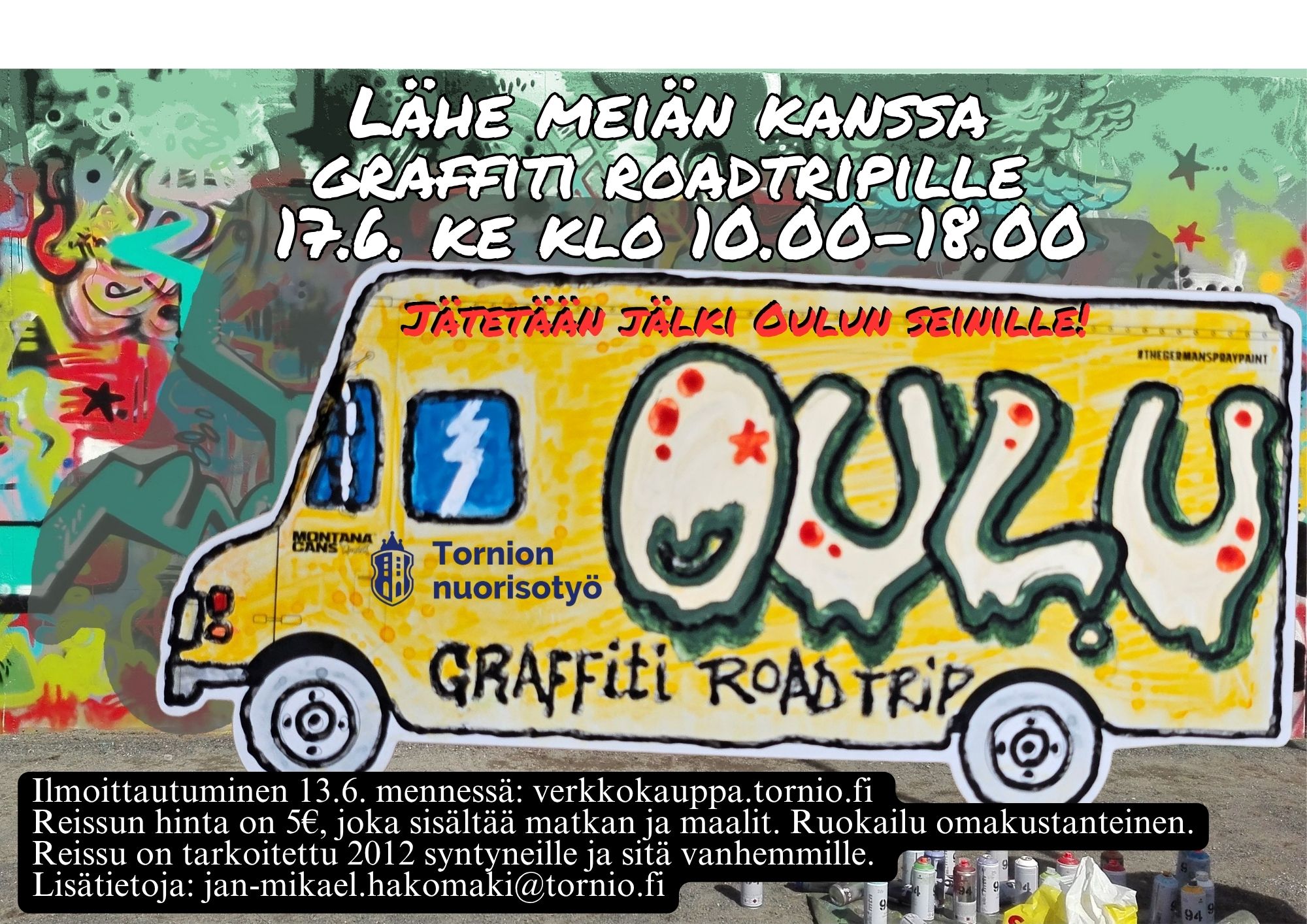 Graffiti Roadtrip Ouluun 17.6.2026